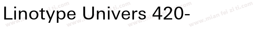 Linotype Univers 420字体转换